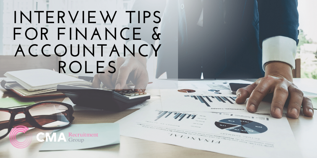 Interview tips for finance and accountancy roles | CMA Recruitment Group